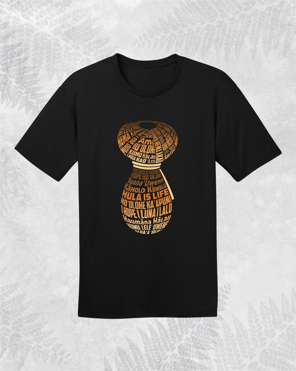 Hula Ipu Basics - T-shirt - Hula is Life