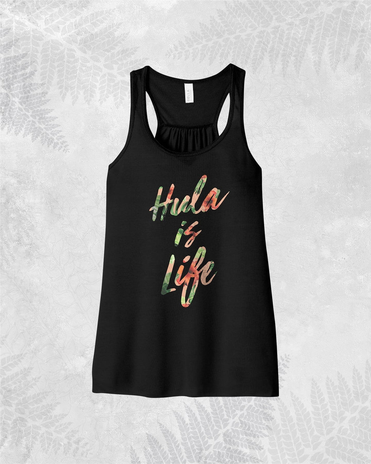 Hula Floral - Wahine Tank - Hula is Life