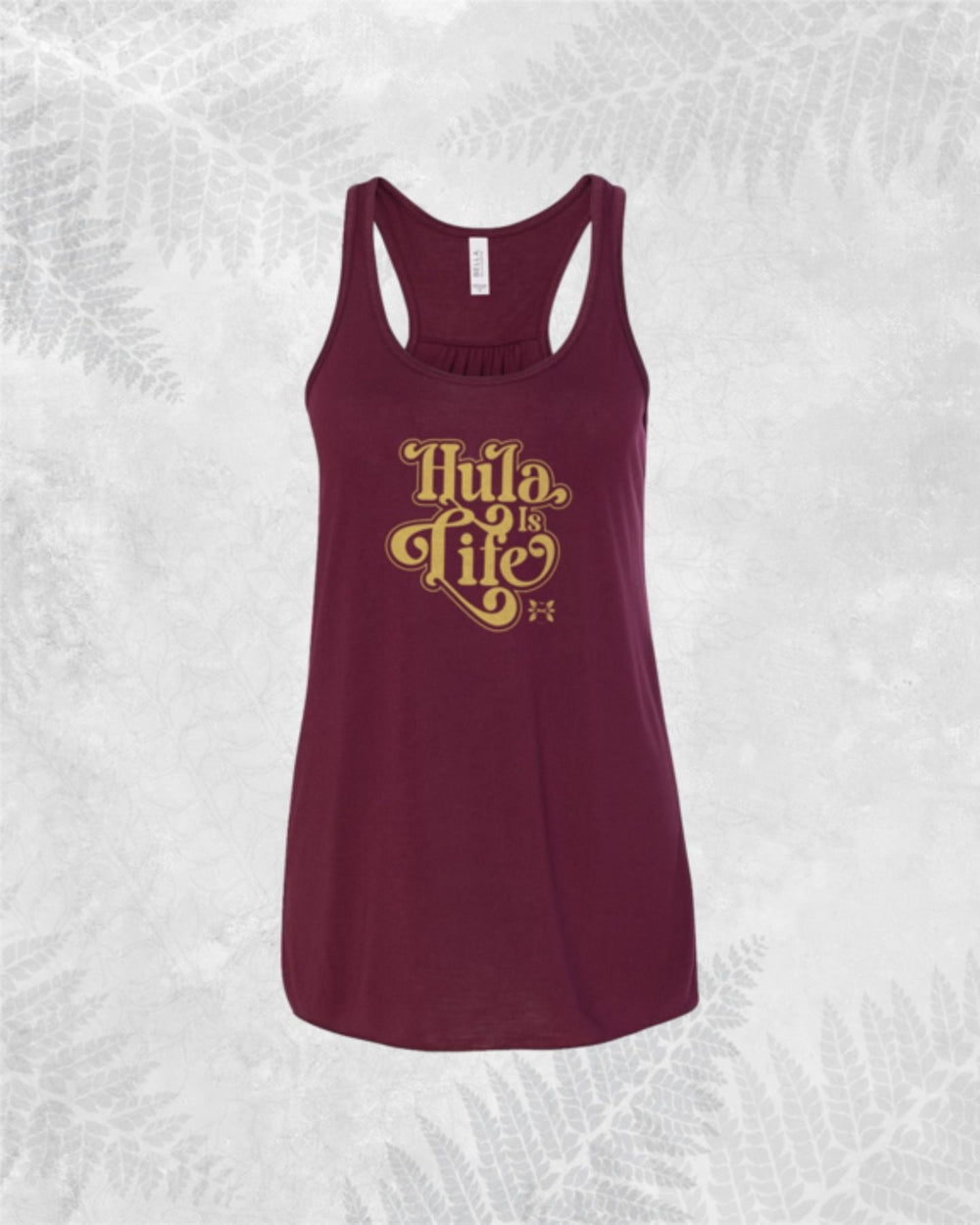 Hula Sway - Wahine Tank - Hula is Life